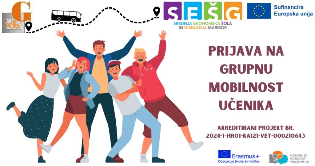 NATJEČAJI ZA ERASMUS+ PROJEKT – PRIJAVA NA GRUPNU MOBILNOST UČENIKA